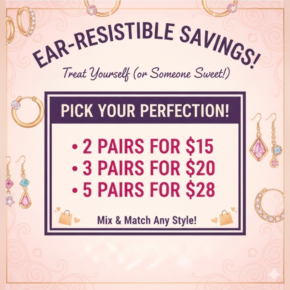 EAR-RESISTIBLE‎ SAVINGS! SALE! Earrings In My Shop 2/$15 3/$20 5/$28